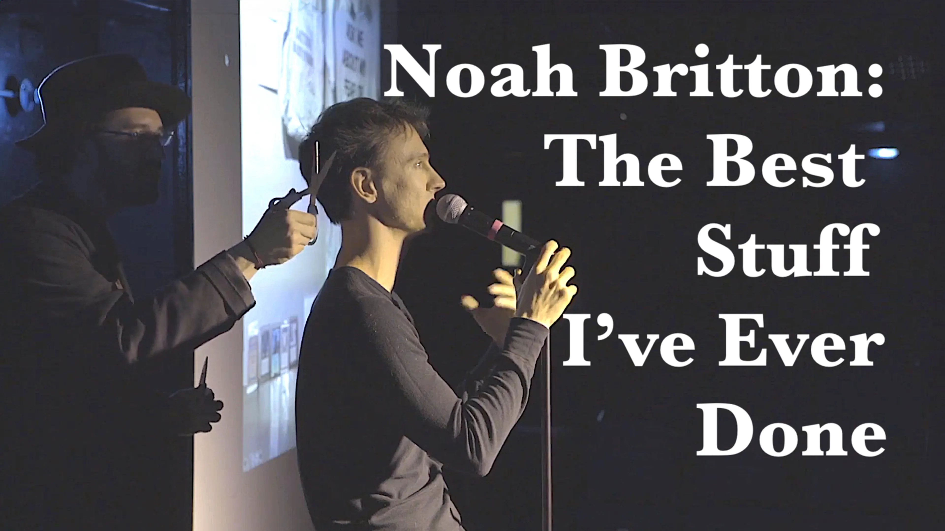 Noah Britton: The Best Stuff I’ve Ever Done poster